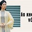 Áo Khoác Dạ Đẹp Kiểu Hàn Quốc