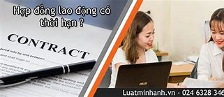 Hợp Đồng Lao Động Thường Có Thời Hạn Bao Lâu