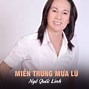 Ngô Quốc Linh Hát Về Miền Trung