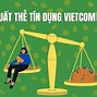 Phí Mở The Tín Dụng Vietcombank