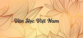 Văn Học Việt Nam Gồm Có Mấy Bộ Phận